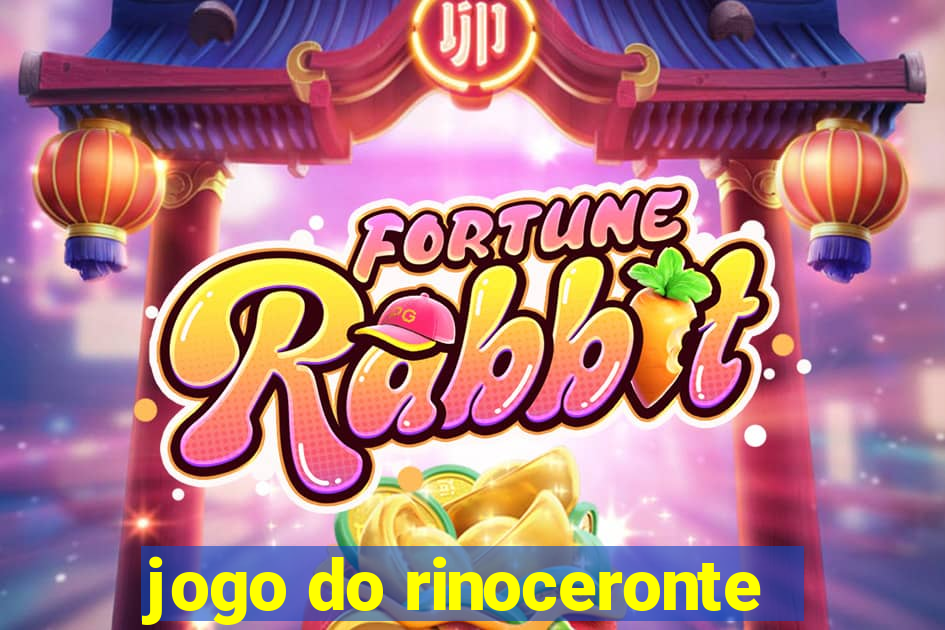 jogo do rinoceronte